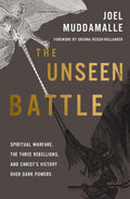 The Unseen Battle by Joel Muddamalle