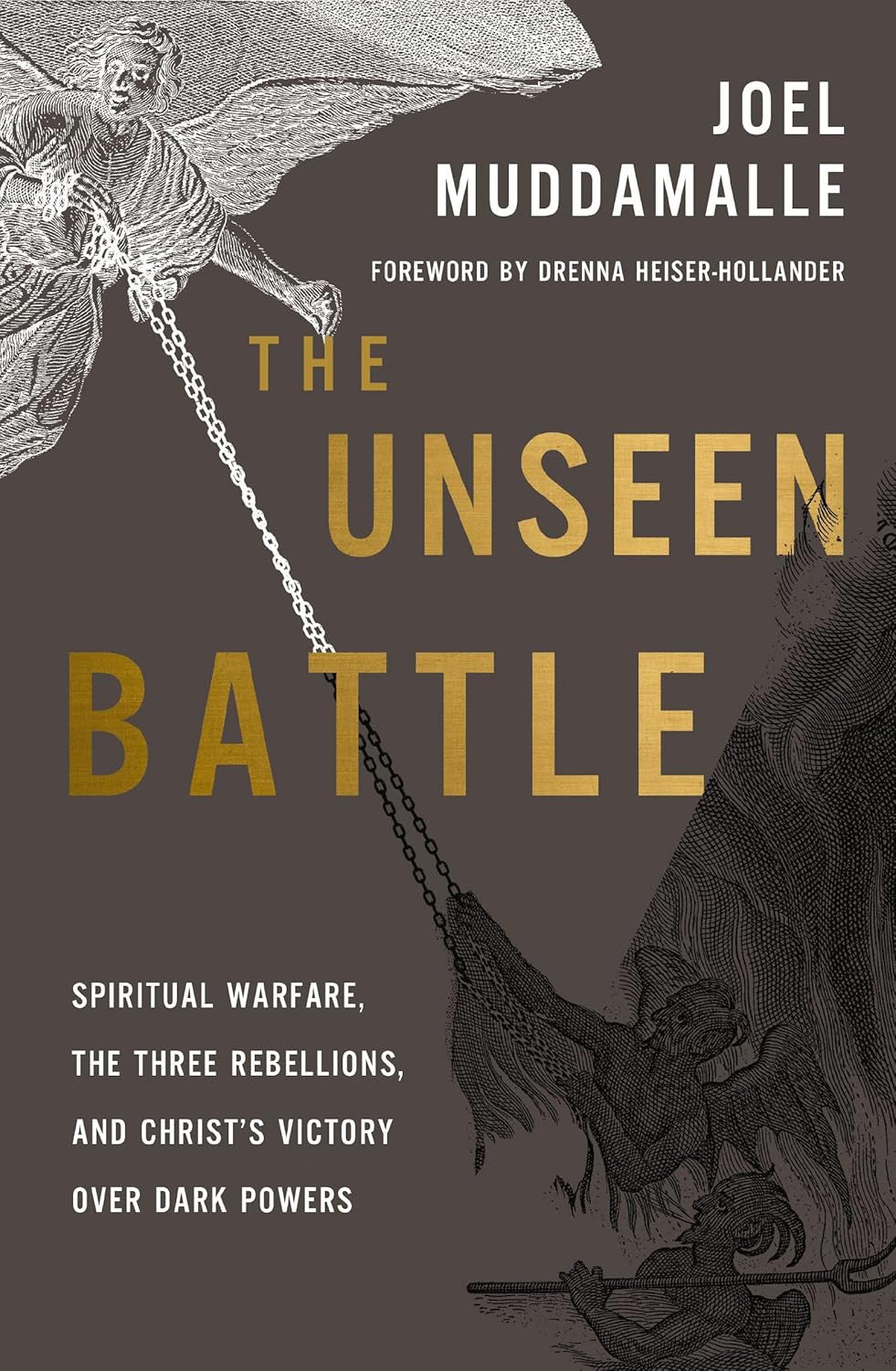 The Unseen Battle by Joel Muddamalle